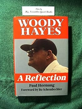 Hardcover Woody Hayes: A Reflection Book