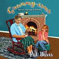 Grammy-isms: Advice, Sayings &Poems 1793084971 Book Cover