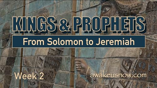 『Kings & Prophets: From Solomon to Jeremiah - Week 2』のカバーアート