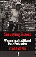 Surveying Sisters: Women in a Traditional Male Profession 0415044898 Book Cover
