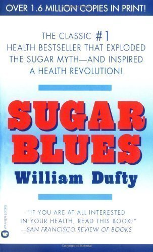 Sugar Blues by Dufty, William Warner Books edit... B00C6ORI44 Book Cover