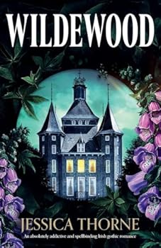 Wildewood: An absolutely addictive and spellbinding Irish gothic romance