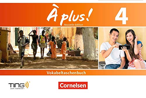 À plus ! - Nouvelle édition: Band 4 - Vokabeltaschenbuch