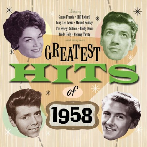 Play Greatest Hits Of 1958 - 50 Original Hit Recordings by VARIOUS ...