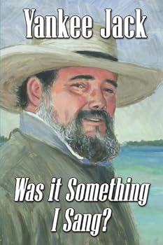 Was it Something I Sang?