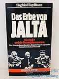  Das Erbe von Jalta. Die Opfer und die Davongekommenen.