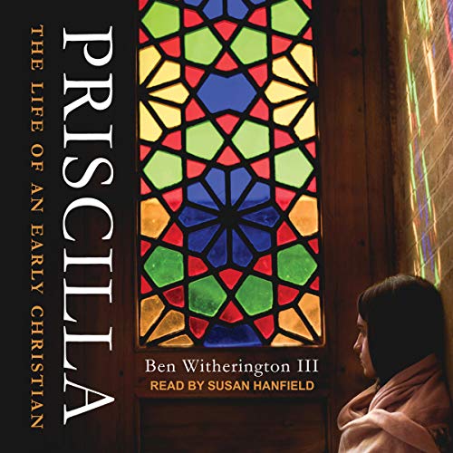 Priscilla by Ben Witherington III episode artwork