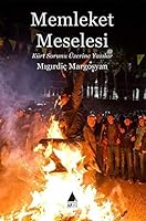 Memleket Meselesi: Kürt Sorunu Üzerine Yazılar 6052100516 Book Cover