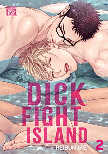 Dick Fight Island, Vol. 2 (Yaoi Manga) (English Edition) - Ike, Reibun