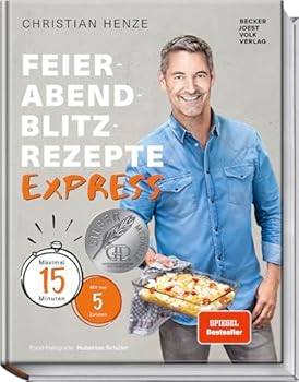 Hardcover Feierabend-Blitzrezepte EXPRESS: Maximal 15 Minuten mit nur 5 Zutaten [German] Book