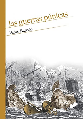 Las guerras púnicas: 05 (Historia)