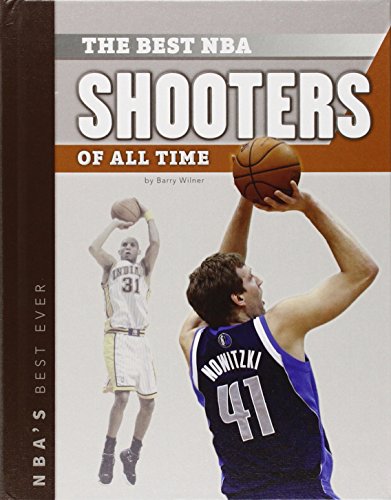 Best Nba Shooters of All Time (NBA's Best Ever)