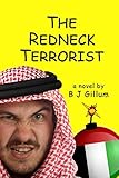 The Redneck Terrorist