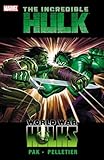 Incredible Hulk, Vol. 3: World War Hulks