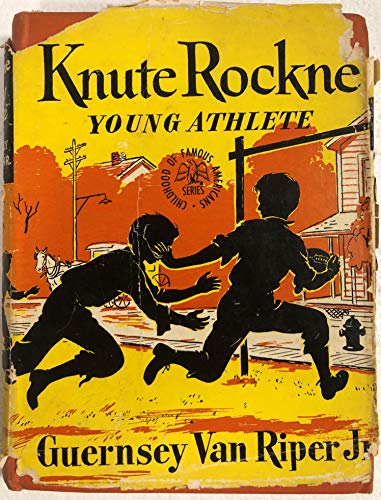 Knute Rockne, Young Athlete (Childhood of Famou... 067250118X Book Cover
