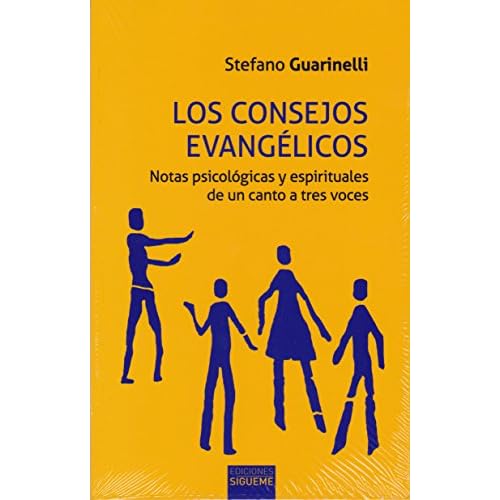 Consejos Evangelicos, Los: Notas psicológicas y espirituales de un canto a tres voces: 238 (Nueva Alianza)
