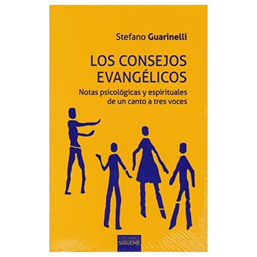 Consejos Evangelicos, Los: Notas psicológicas y espirituales de un canto a tres voces: 238 (Nueva Alianza)