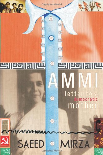 Ammi: Letter To a Democratic Mother