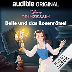Disney Prinzessin: Belle und das Rosenr&auml;tsel Audiolibro Por Disney Press, Juliana Schiavo, Anja Tracksdorf arte de portada