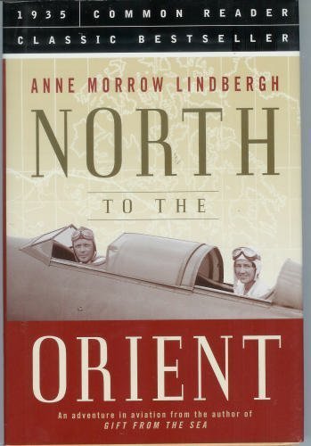 North to the Orient by Anne Morrow Lindbergh (2... B01F9G3AQK Book Cover