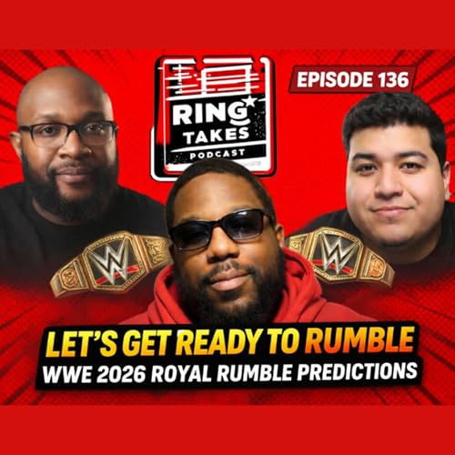WWE 2026 Royal Rumble Predictins | Ring takes Episode 136 #wwe #wrestling #predictions #royalrumble