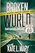 Broken World (Volume 1)