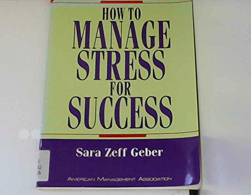 Buy How to Manage Stress for Success (The Worksmart Series) โ BookShops.in