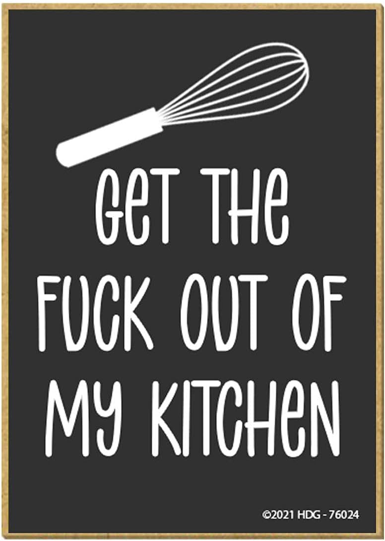 Honey Dew Gifts, Get The Fuck Out of My Kitchen, 2.5 Inches by 3.5 Inches, Locker Decorations, Refrigerator Magnets, Fridge Magnets, Decorative Magnets, Funny Sayings Magnets, Inappropriate Gifts