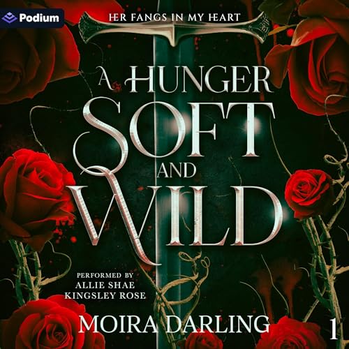 A Hunger Soft and Wild Audiolibro Por Moira Darling arte de portada