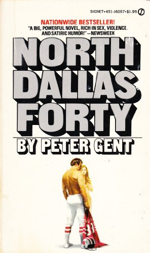 North Dallas Forty 0451083245 Book Cover
