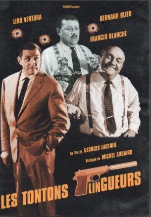 Les Tontons Flingueurs (Version française) Georges Lautner