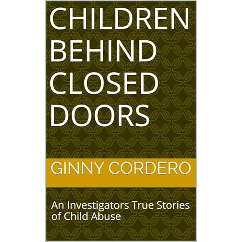 ginny cordero presents Children Behind Closed Doors episode artwork