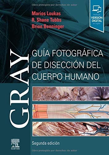 Gray: Photographic Guide to Human Anatomy Dissection
