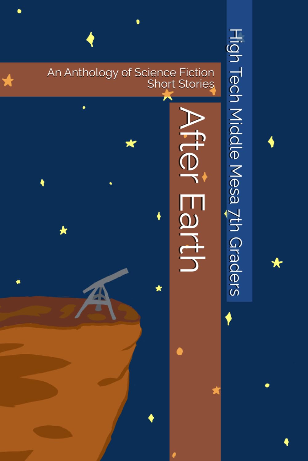 After Earth: An Anthology of Science Fiction Short Stories