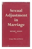 Sexual adjustment in marriage 0884102181 Book Cover