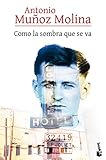 Como la sombra que se va (Biblioteca A. Muñoz Molina)