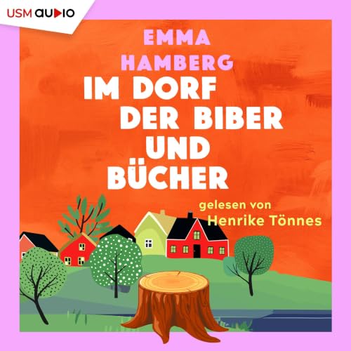 Im Dorf der Biber und B&uuml;cher Titelbild