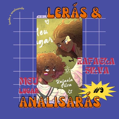 『Lerás e Analisarás #9 Meu Lugar - Rafaela Silva』のカバーアート