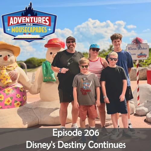 206. Disney's Destiny Continues Podcast Por  arte de portada