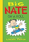 Big Nate on a Roll (Big Nate Set 1)