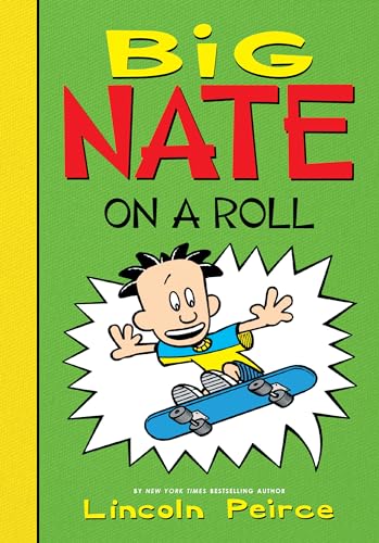 Big Nate on a Roll (Big Nate Set 1)