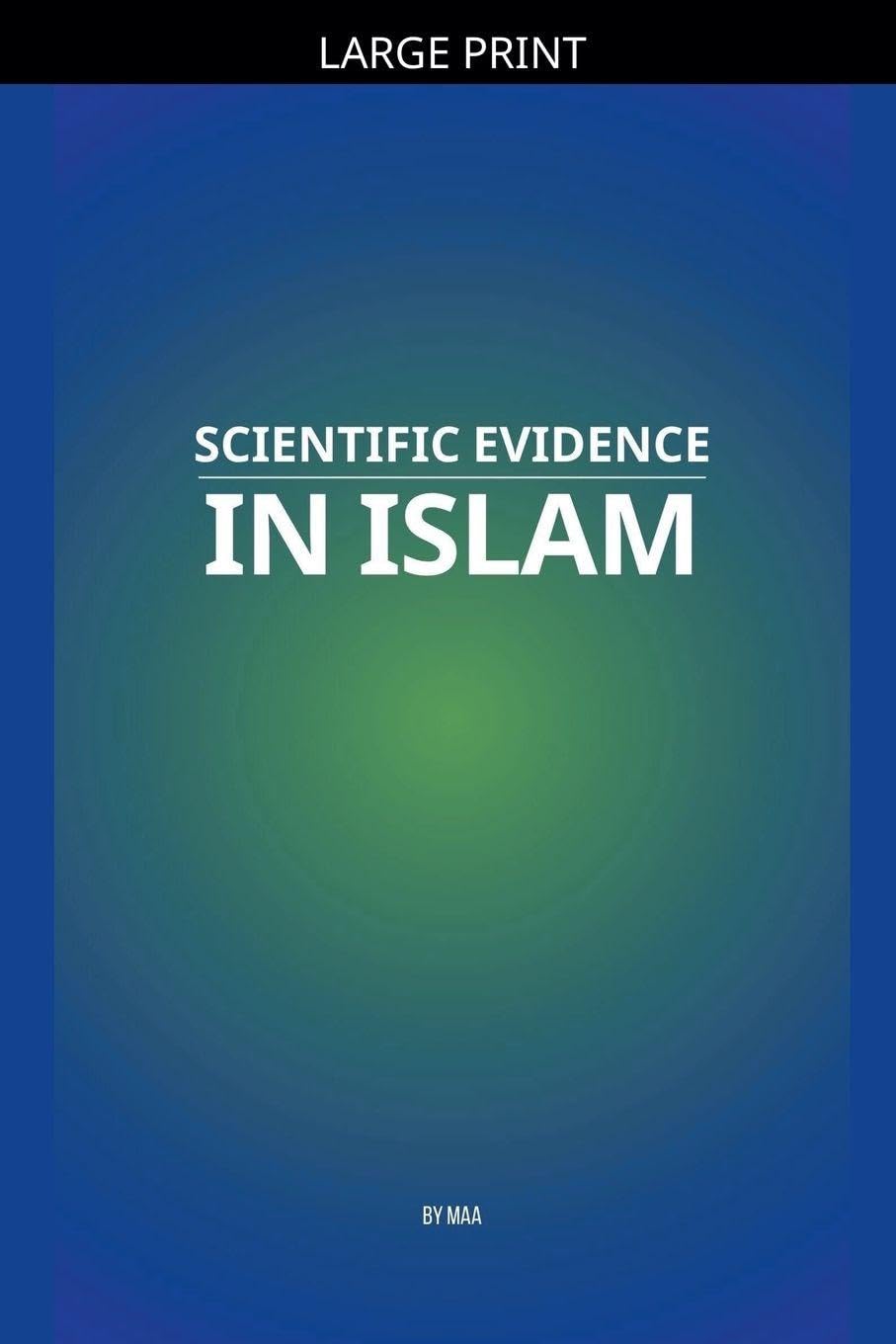 Scientific Evidence in Islam