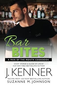 Bar Bites: A Man of the Month Cookbook - Book  of the Man of the Month