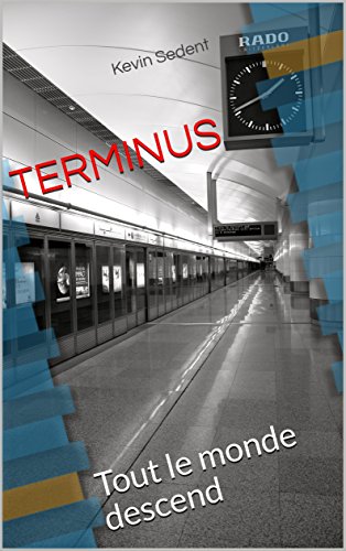 Télécharger Terminus: Tout le monde descend Gratuit