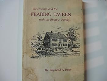 The Fearings and the Fearing Tavern with the Bumpus family