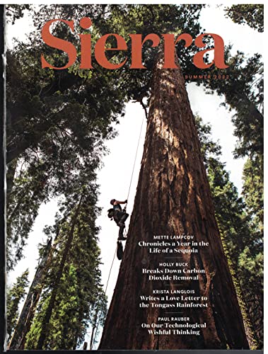 Sierra the magazine of the Sierra Club Summer 2022