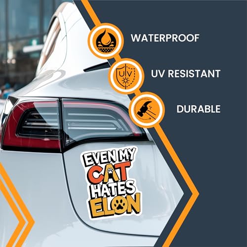 Image of Magnet Me Up Even My Cat Hates Elon Magnetic Decal Funny Political Car Magnet, Durable Waterproof Vinyl, UV-Printed for Fade Resistance, Anti-Elon Musk Gift, 4.5x5 Inches, Made in USA