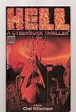 Hell: A Cyberpunk Thriller - A Novel