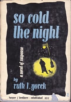 Hardcover So Cold the Night Book
