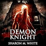 Cover of Demon Knight (Scary Supernatural Horror with Demons)